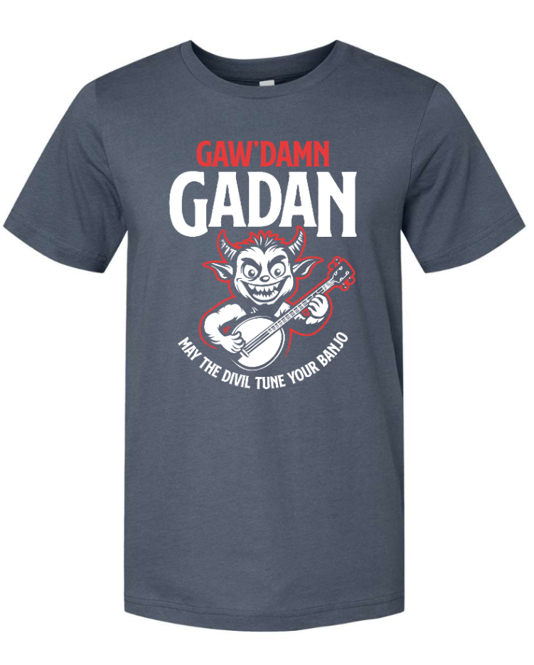 Gaw'Damn Gadan T-Shirt