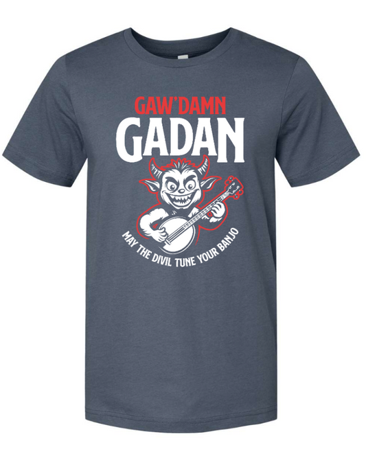 Gaw'Damn Gadan T-Shirt