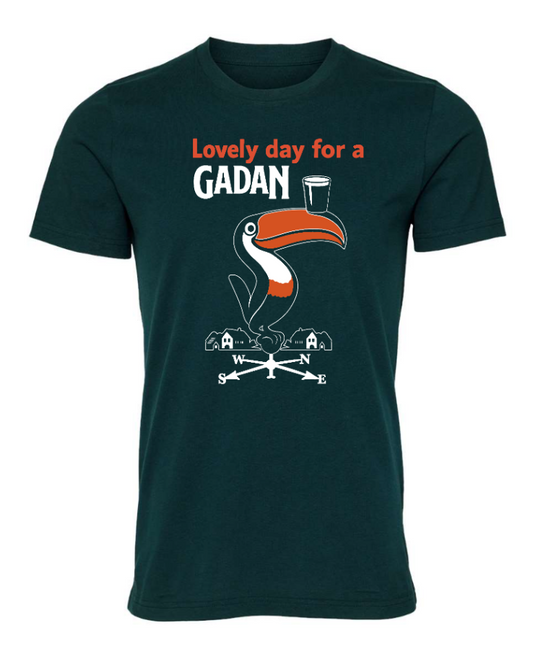 Lovely Day for a Gadan T-Shirt